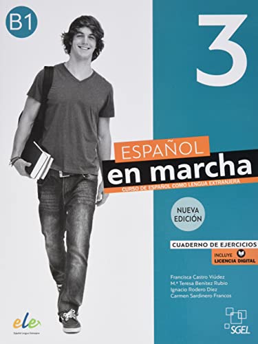 Español en marcha 3 – Nueva edición: Curso de español como lengua extranjera / Cuaderno de ejercicios / Arbeitsbuch + Code von Hueber Verlag